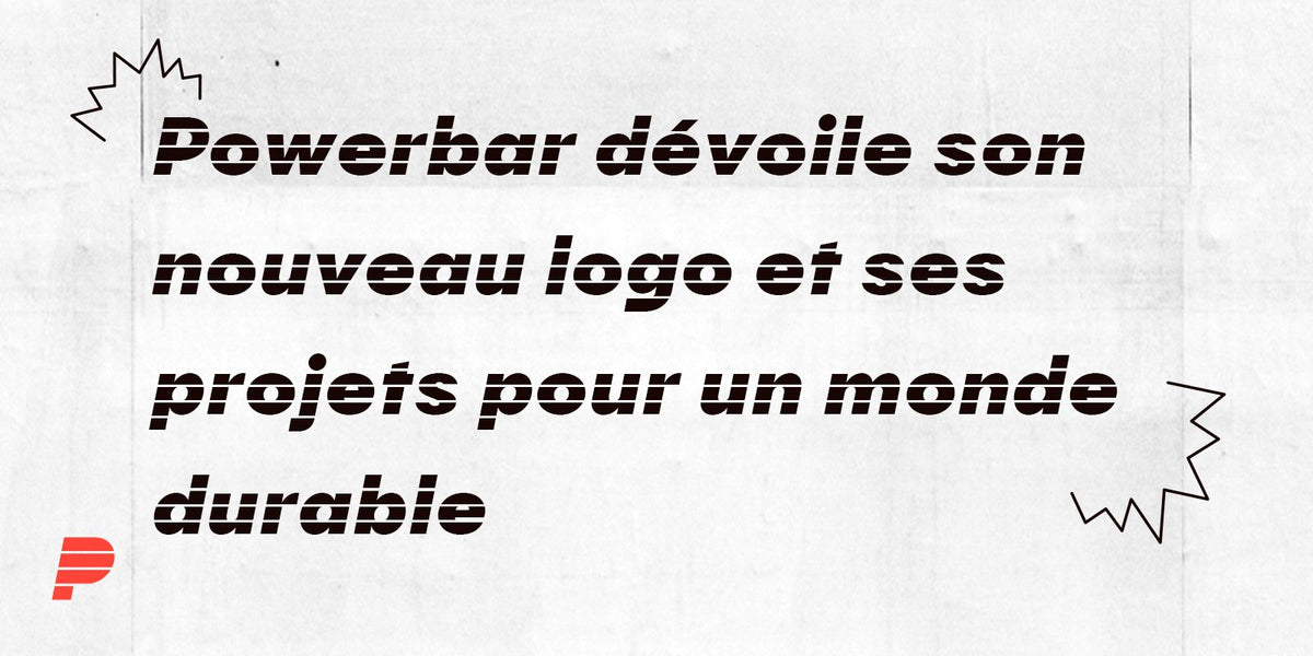Powerbar dévoile ses projets pour l’avenir sport-fit-shop.fr