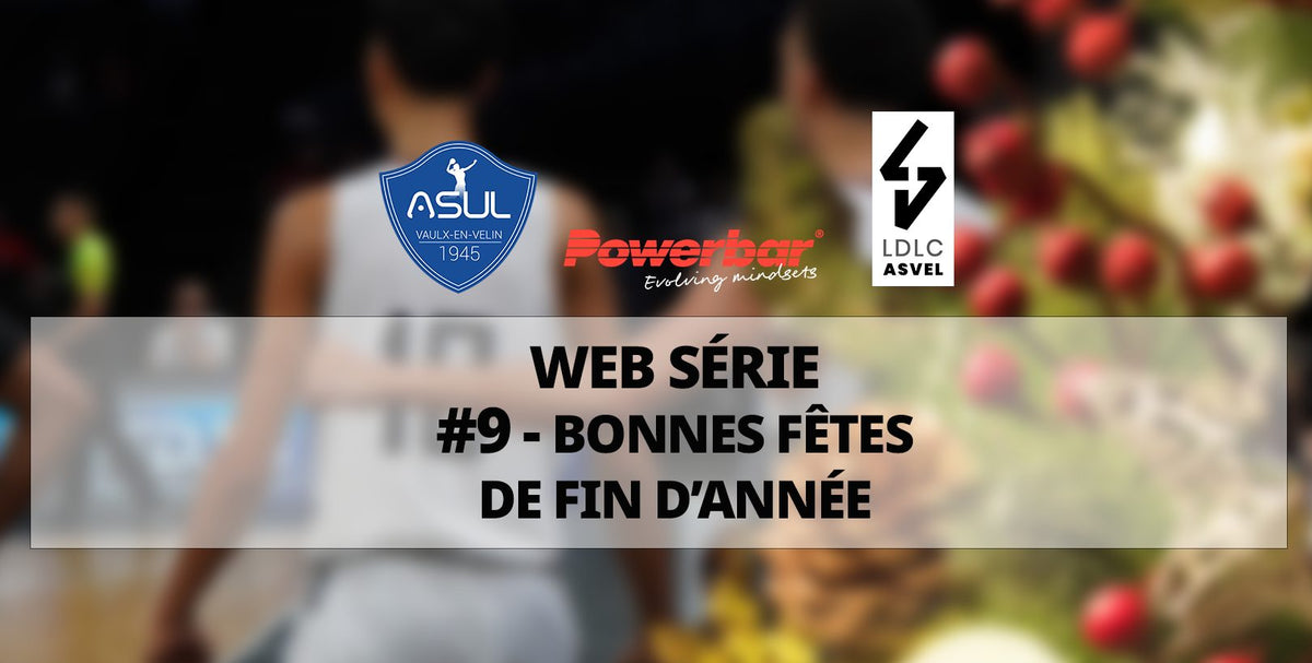 Notre web série nutrition Powerbar – Episode 9 – Bonnes fêtes avec Powerbar sport-fit-shop.fr